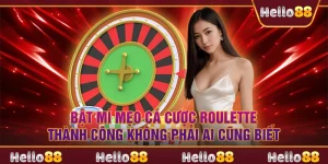 Bật mí mẹo cá cược Roulette thành công không phải ai cũng biết